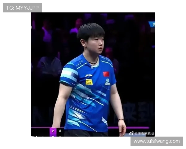 重庆乒乓球队状态变革引发热议球员表现与训练模式的深度探讨